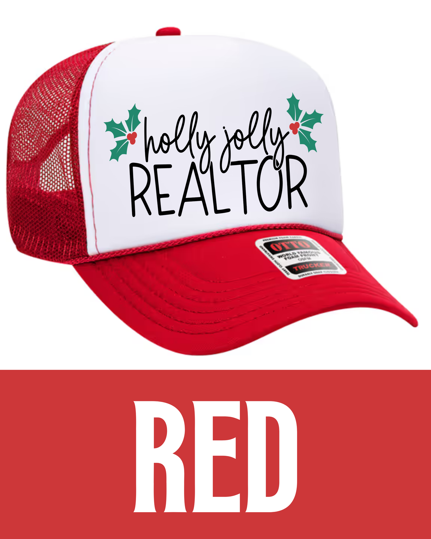 Holly Jolly REALTOR Trucker Hat